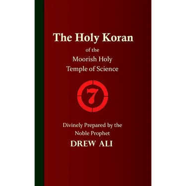 The Holy Koran of the Moorish Holy Temple of Science - Circle 7