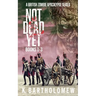 Not Dead Yet: A British Zombie Apocalypse Series (Books 1-3)