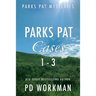 Parks Pat Mysteries 1-3: A quick-read police procedural set in picturesque Canada