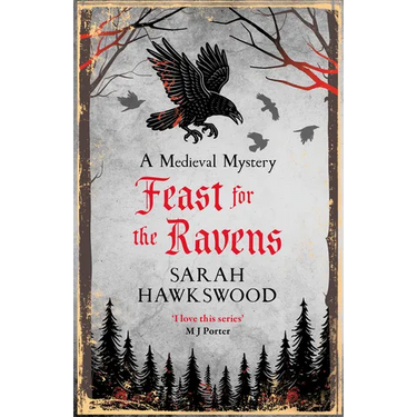 Feast for the Ravens: The Must-Read Medieval Mystery Series