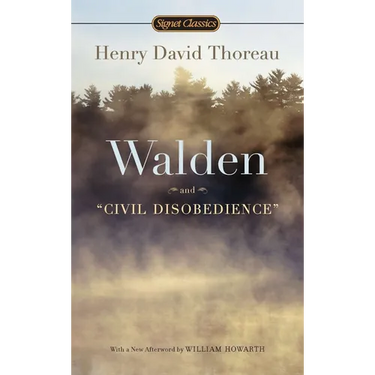 Walden and Civil Disobedience
