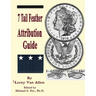 1878 P 7 Tail Feather Morgan Dollar Attribution Guide