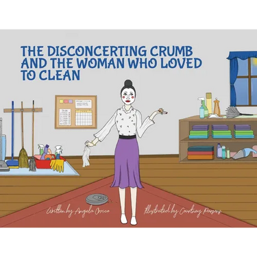 The Disconcerting Crumb and the Woman Who Loved to Clean