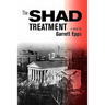 The Shad Treatment