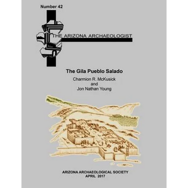 The Gila Pueblo Salado