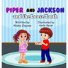 Piper & Jackson & The Loose Tooth