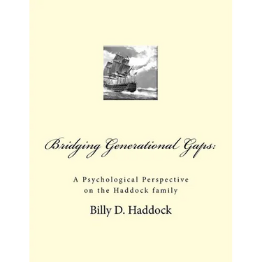 Bridging Generational Gaps: : A Psychological Perspective on the Haddock Family