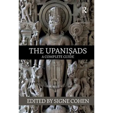 The Upanisads: A Complete Guide