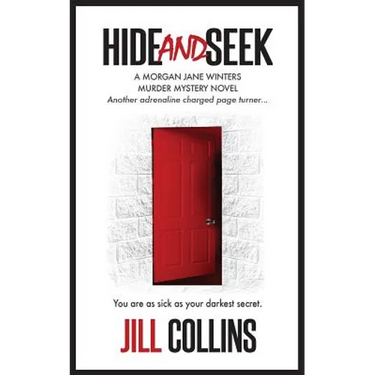 Hide and Seek: The Morgan Jane Winters Murder Mystery Series - Book 2