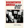 Discontented America: The United States in the 1920s