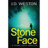 Stone Face: A British Action Crime Thriller
