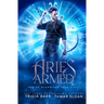Aries Armed: A fated mates superhero series