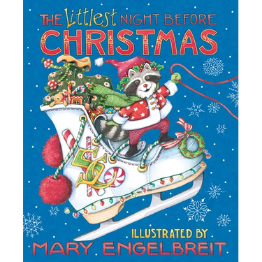 Mary Engelbreit's the Littlest Night Before Christmas: A Christmas Holiday Book for Kids