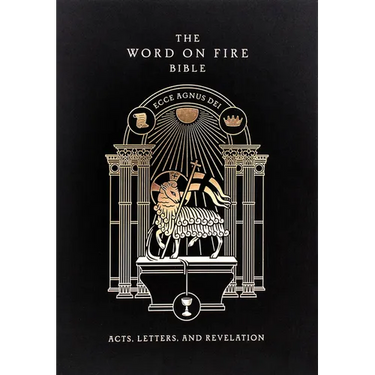 The Word on Fire Bible: Acts, Letters, and Revelation Volume 2