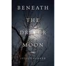 Beneath the Draper Moon