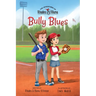 The Adventures of Rhodes and Alana: Bully Blues