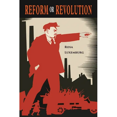 Reform or Revolution