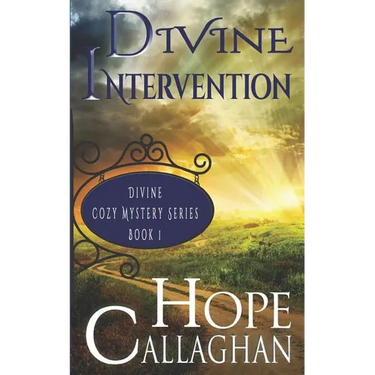 Divine Intervention: A Divine Cozy Mystery