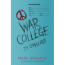 War College: It's Complicated
