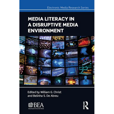 Media Literacy in a Disruptive Media Environment