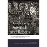 Development Drowned and Reborn: The Blues and Bourbon Restorations in Post-Katrina New Orleans