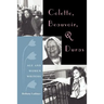 Colette, Beauvoir, and Duras: Age and Women Writers