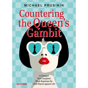 Countering the Queen's Gambit: A Compact (But Complete) Black Repertoire for Club Players Against 1.D4