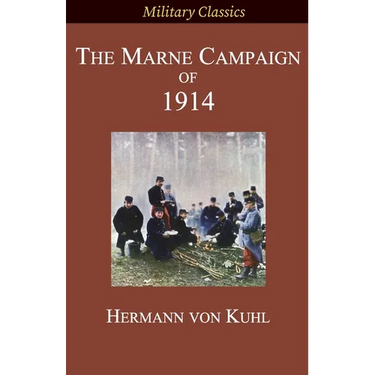 The Marne Campaign of 1914