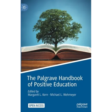 The Palgrave Handbook of Positive Education