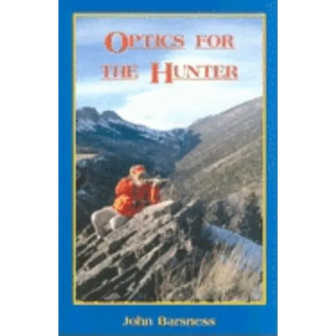 Optics for the Hunter