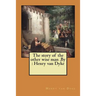 The story of the other wise man .By: Henry van Dyke