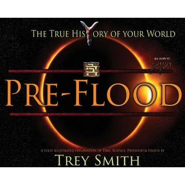 PreFlood: An Easy Journey Into the PreFlood World by Trey Smith