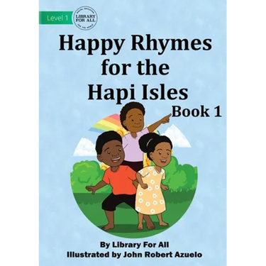 Happy Rhymes For the Hapi Isles: Book 1