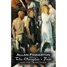 The Burglar's Fate and the Detectives by Allan Pinkerton, Fiction, Action & Adventure, Mystery & Detective