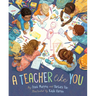 A Teacher Like You