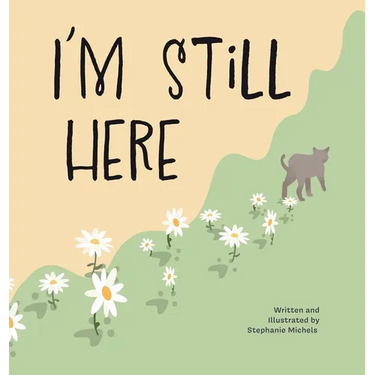 I'm Still Here