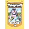 Sir Pigglesworth's Adventures in Bermuda