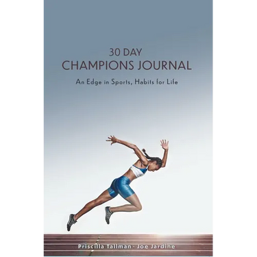 30 Day Champions Journal: An Edge in Sports, Habits for Life