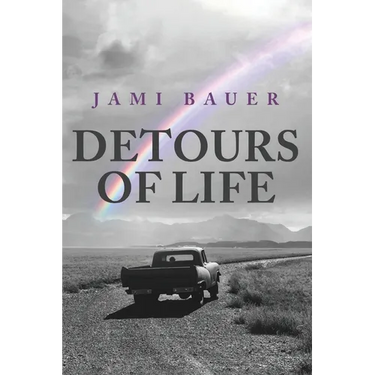 Detours of Life