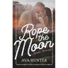 Rope the Moon