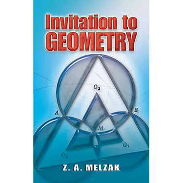 Invitation to Geometry
