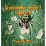 Grandmother Spider's Big Feast