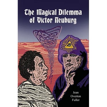 The Magical Dilemma of Victor Neuburg