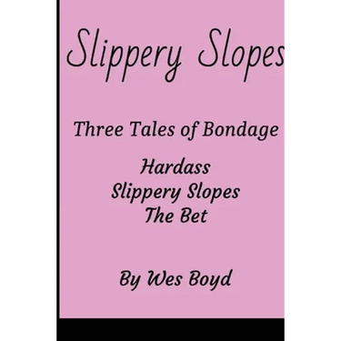 Slippery Slopes