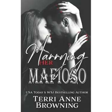 Marrying Her Mafioso