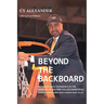 Beyond the Backboard
