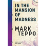 In The Mansion of Madness