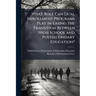 What Role Can Dual Enrollment Programs Play in Easing the Transition Between High School and Postsecondary Education?