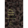 The Smoke Week: Sept. 11-21, 2001