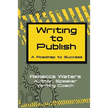 Writing to Publish: A Roadmap to Success